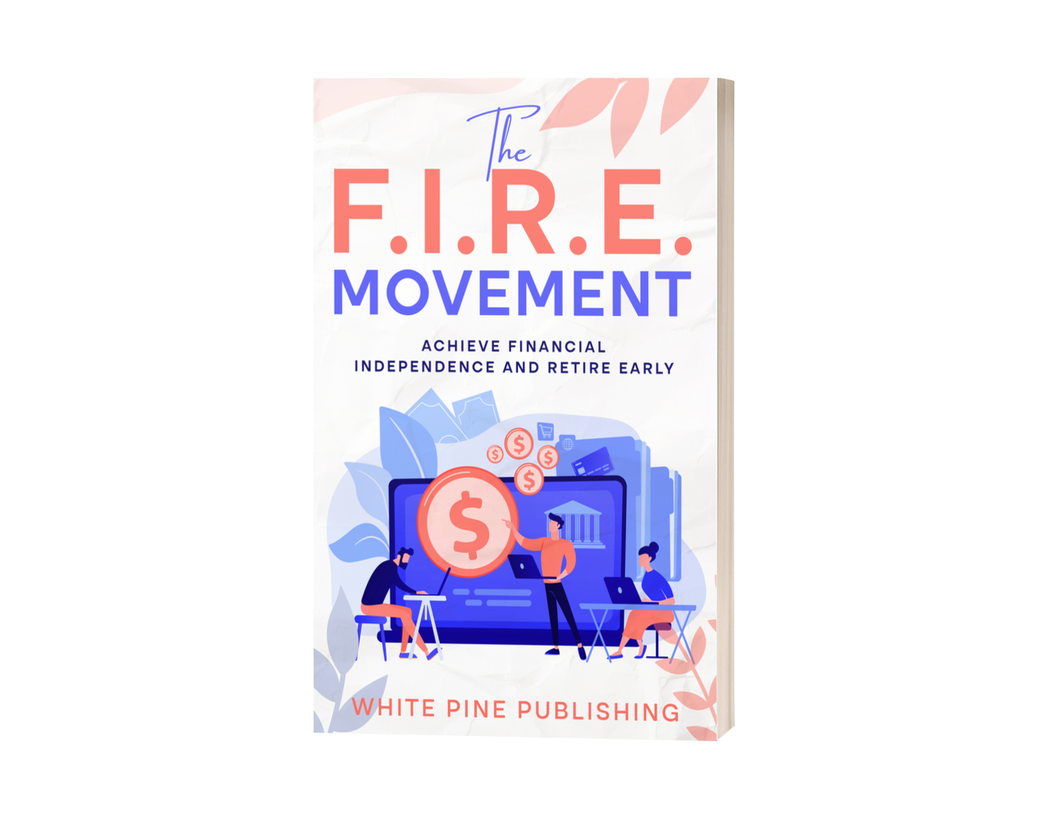 The F.I.R.E. Movement book cover